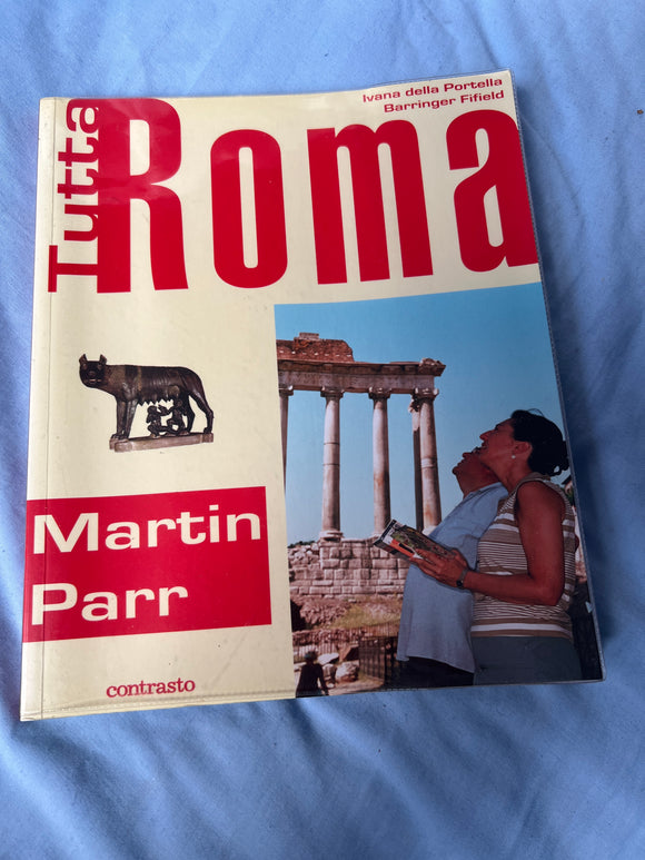 Parr, Martin Roma SIGNED