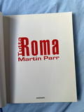 Parr, Martin Roma SIGNED