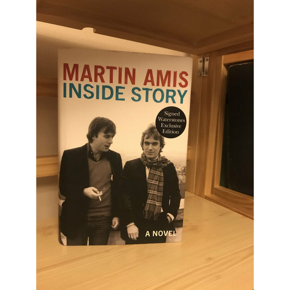 Amis, Martin.       Inside Story.       SIGNED - TC Books
